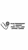 PLAN TRENINGOWY 5 - DNIOWY PUSH | PULL | LEGS | UPPER | LOWER