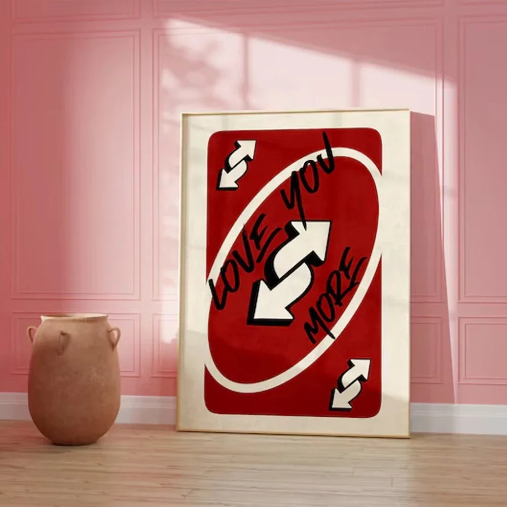 Bezramkowy Plakat w Kształcie Karty UNO " Kocham Cię Bardziej "